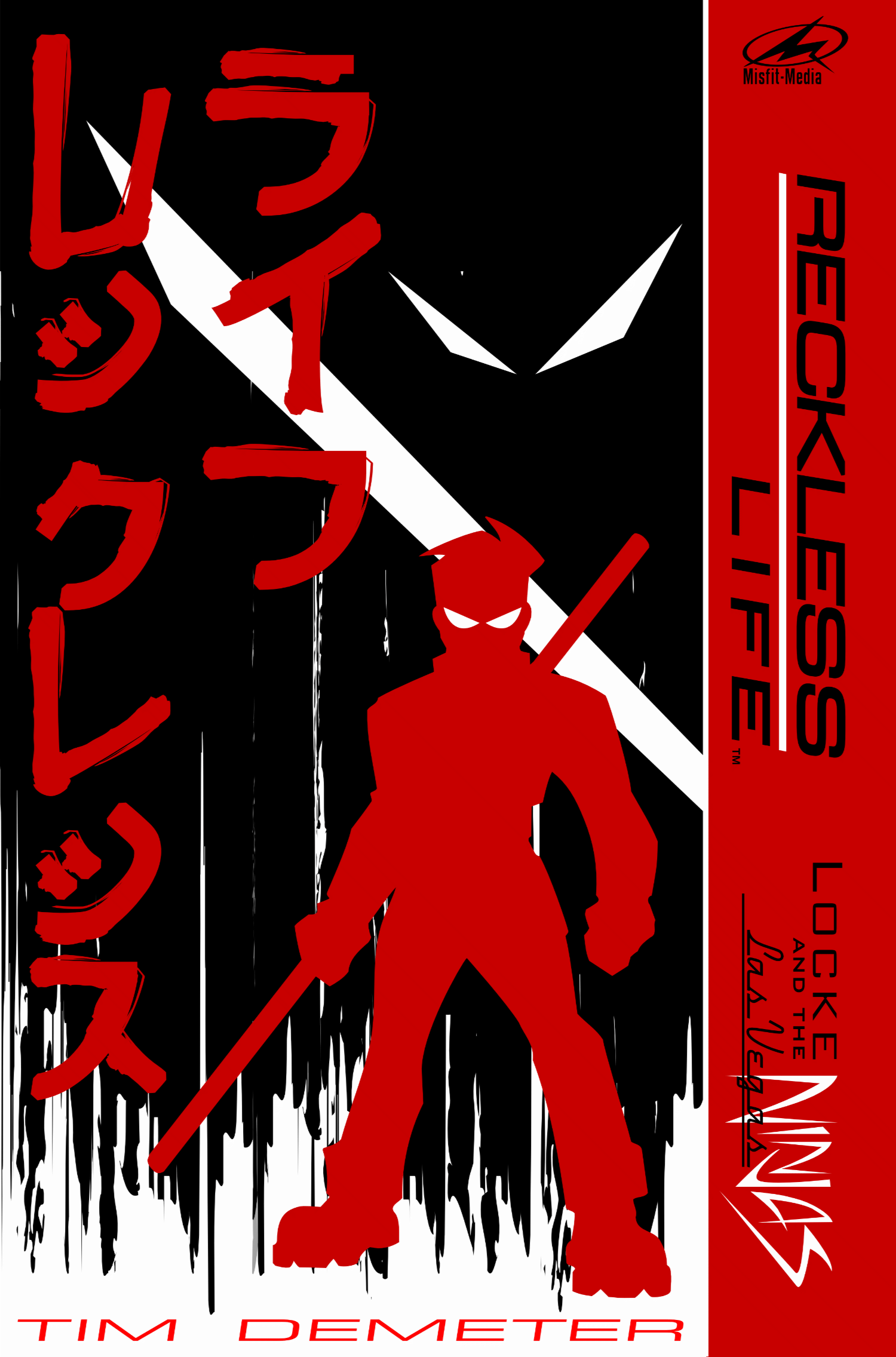 Reckless Life by Tim Demeter